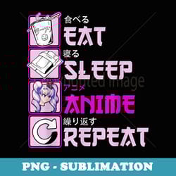 otaku eat sleep anime repeat cute manga animes - elegant sublimation png download