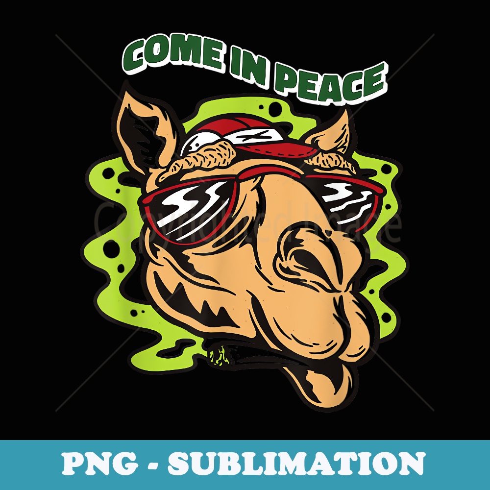 I Come In Peace Smoking Desert Animal Camels - Aesthetic Sublimation Digital File