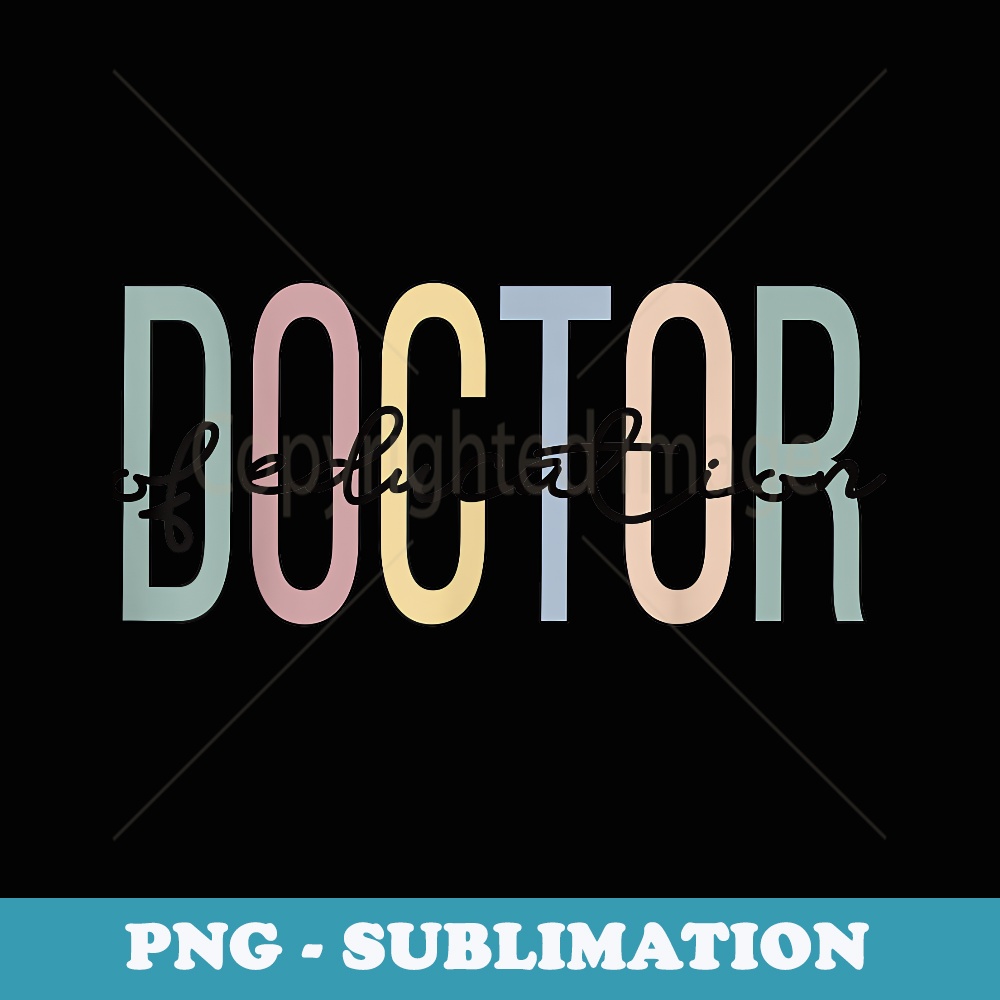 Ed.D Boho Doctor Of Education - PNG Transparent Sublimation Design
