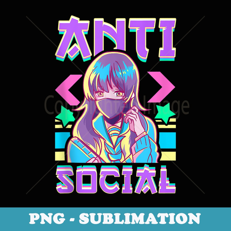 Cute Anti Social Vaporwave Anime Girl Japanese Antisocial - PNG Sublimation Digital Download