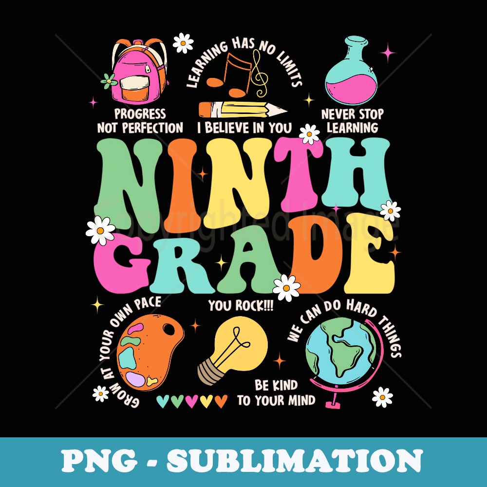 Ninth Grade Teacher Student Back To School First Day School - Stylish Sublimation Digital Download