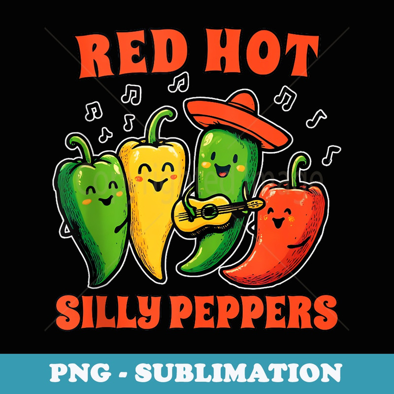 Funny Red Hot Silly Peppers Hilarious Music Parody Pun - Professional Sublimation Digital Download