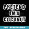 Pretend Im A Coconut Lazy Funny Halloween Costume - Modern Sublimation PNG File
