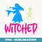 s Perfectly Witched Funny Halloween Witch - Retro PNG Sublimation Digital Download