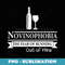 Novinophobia The Fear of Running Out of Wine Funny - Digital Sublimation Download File
