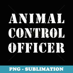 animal control officer costume halloween - premium png sublimation file