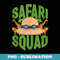 Safari Squad Africa Safari Clothes Zoo Safari Tour Costume - Digital Sublimation Download File