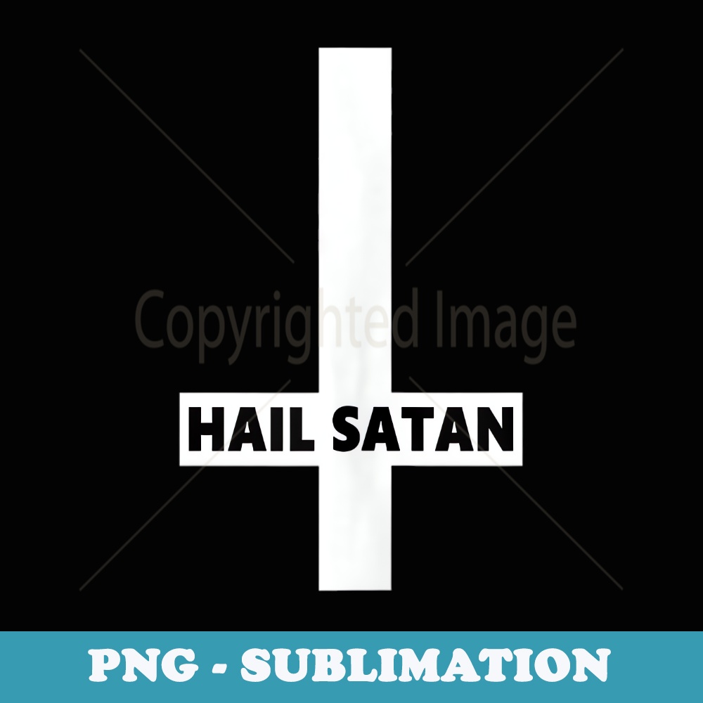 Inverted Cross Hail Satan Upside Down Satanic Atheist - PNG Transparent Sublimation Design