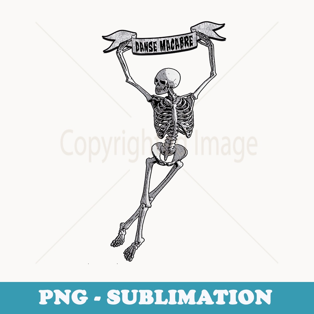 Danse Macabre Dancing Skeleton Halloween Dance of Death - Professional Sublimation Digital Download