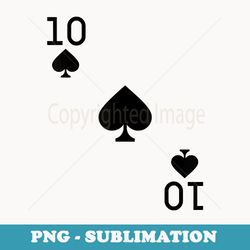 ten of spades costume halloween deck of cards - png transparent sublimation design