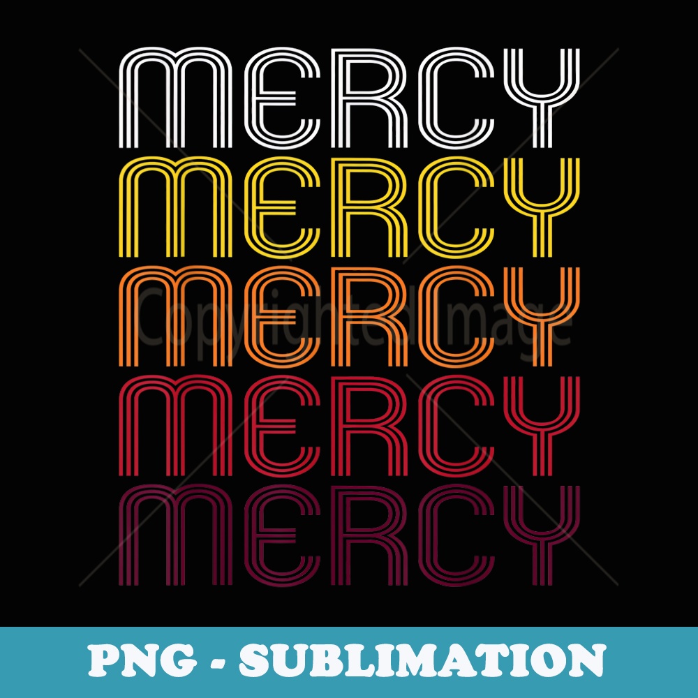 Mercy Retro Wordmark Pattern - Vintage Style - Retro PNG Sublimation Digital Download