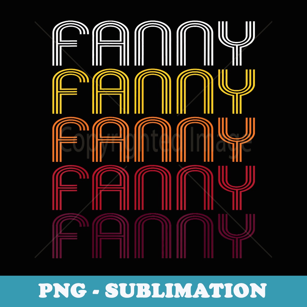 Fanny Retro Wordmark Pattern - Vintage Style - Elegant Sublimation PNG Download