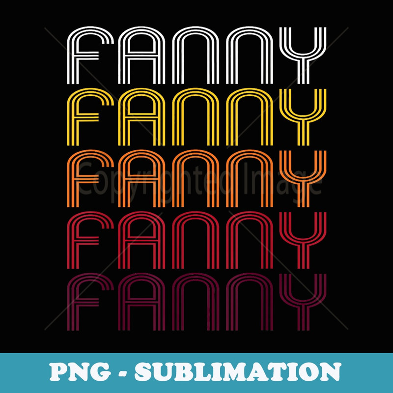 Fanny Retro Wordmark Pattern - Vintage Style - Elegant Sublimation PNG Download