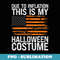 Due to Inflation This is My Halloween Costume Economy - Trendy Sublimation Digital Download