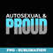 Proud Autosexual Autoromantic Autosexual Pride Flag - High-Resolution PNG Sublimation File