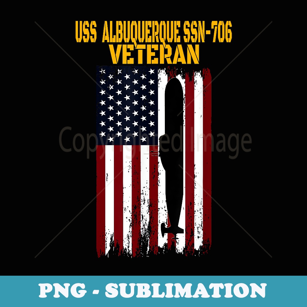 USS Albuquerque SSN-706 Submarine Veterans Day Fathers Day - Special Edition Sublimation PNG File
