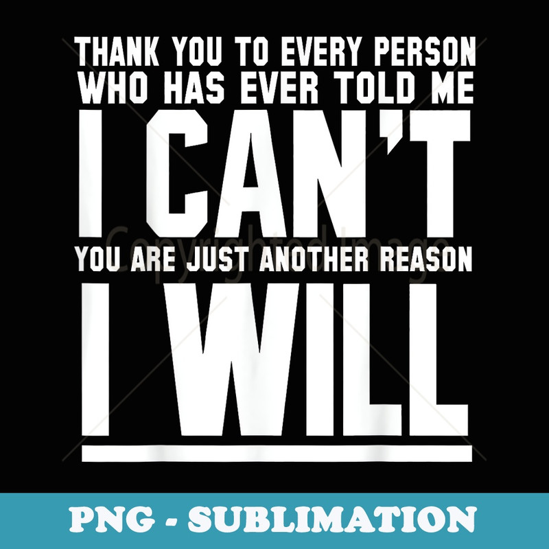 Motivational - Thank You To Every Person - Exclusive Sublimation Digital File