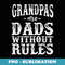 Mens Grandpas are dads without rules - Premium PNG Sublimation File