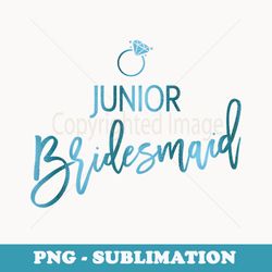 jr bridesmaid and ring script teal - sublimation png file
