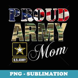 proud army mom with american flag for veteran day - sublimation digital download