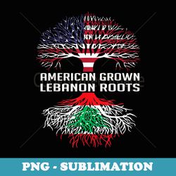 american grown lebanon roots flag lebanese proud lebanese - elegant sublimation png download