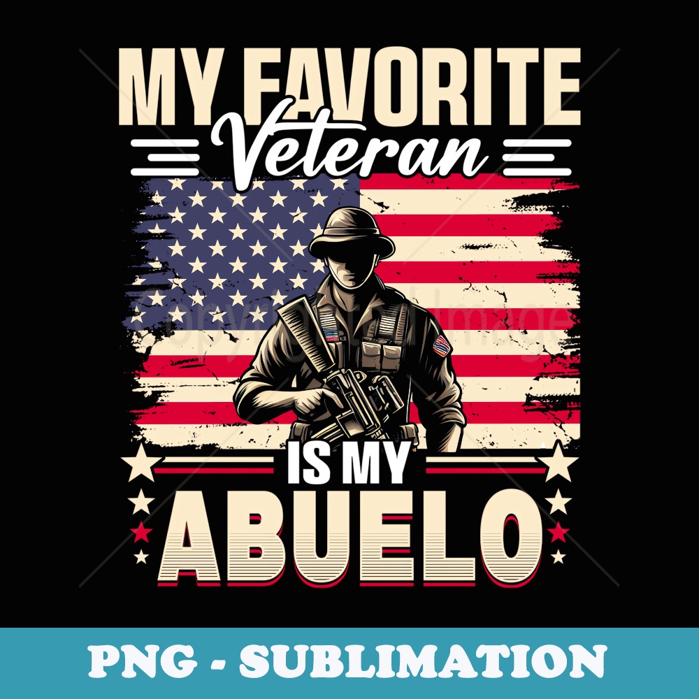 Veteran Abuelo Grandpa USA Flag 4th Of July - Digital Sublimation Download File