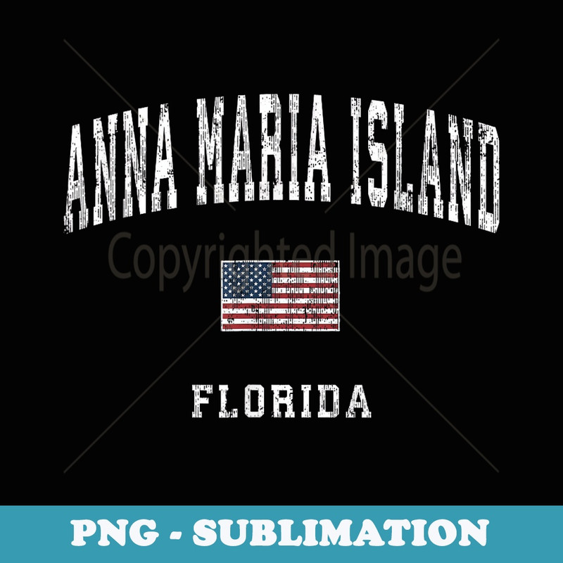 Anna Maria Island Florida FL Vintage American Flag Sports - Decorative Sublimation PNG File