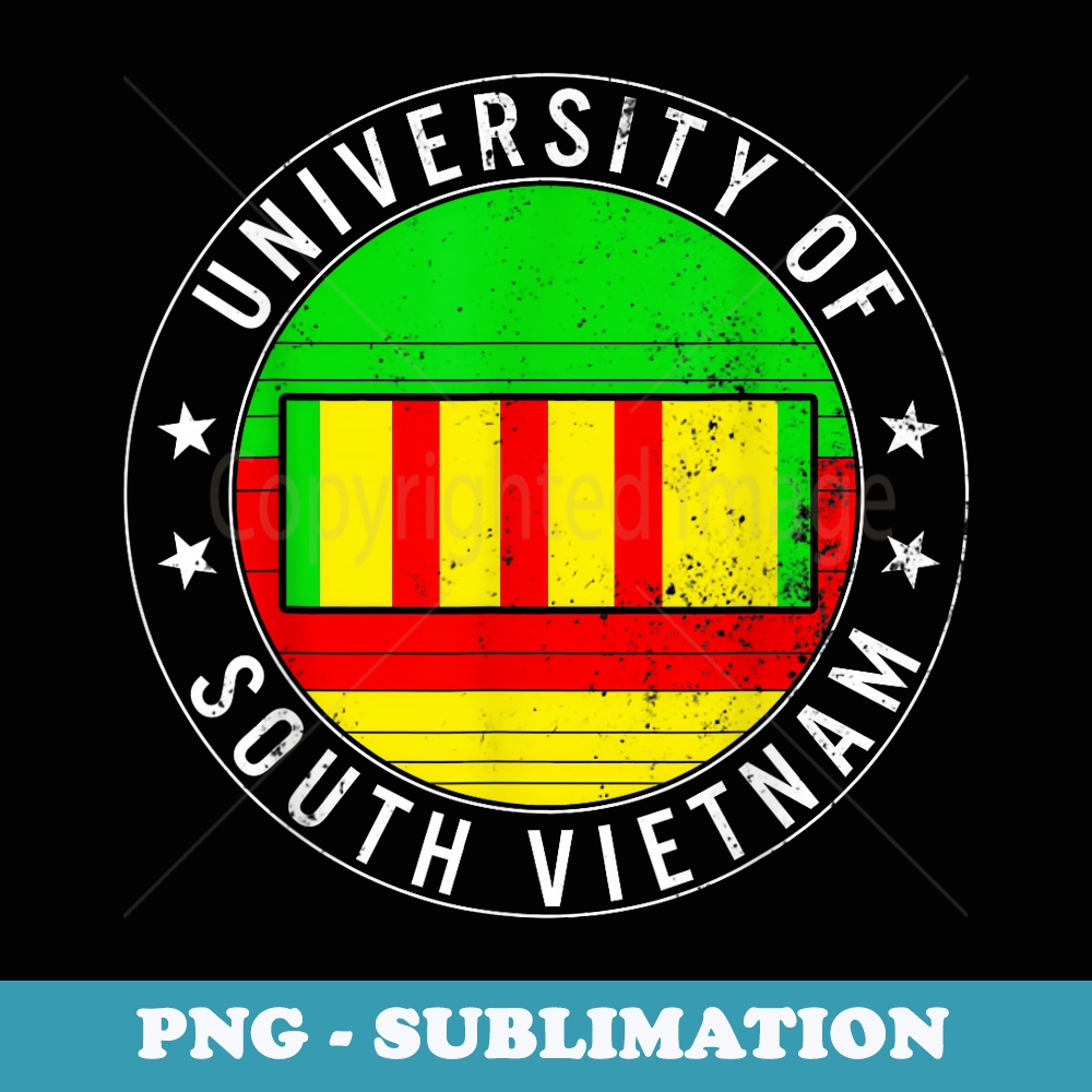 University Of South Vietnam Veterans Day Orange Agent Vet - Signature Sublimation PNG File