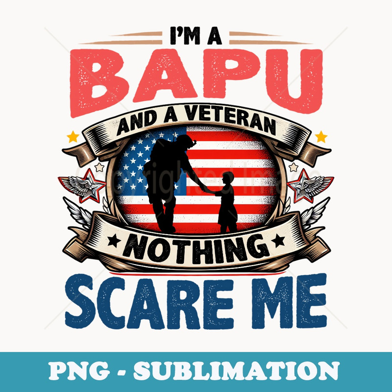 Veteran Bapu Dad USA Flag 4th Of July - Premium PNG Sublimation File