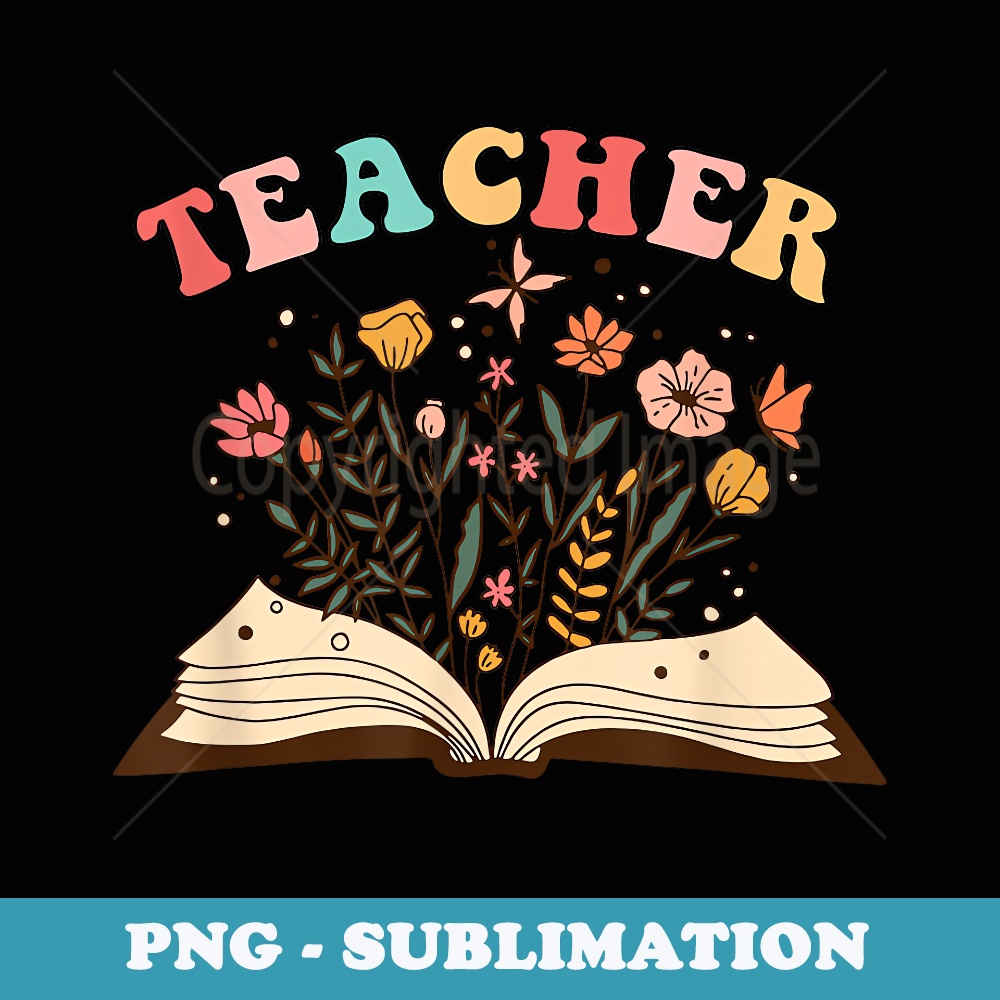 Teacher Flowers Book Elementary School Teachers - Sublimation Digital Download