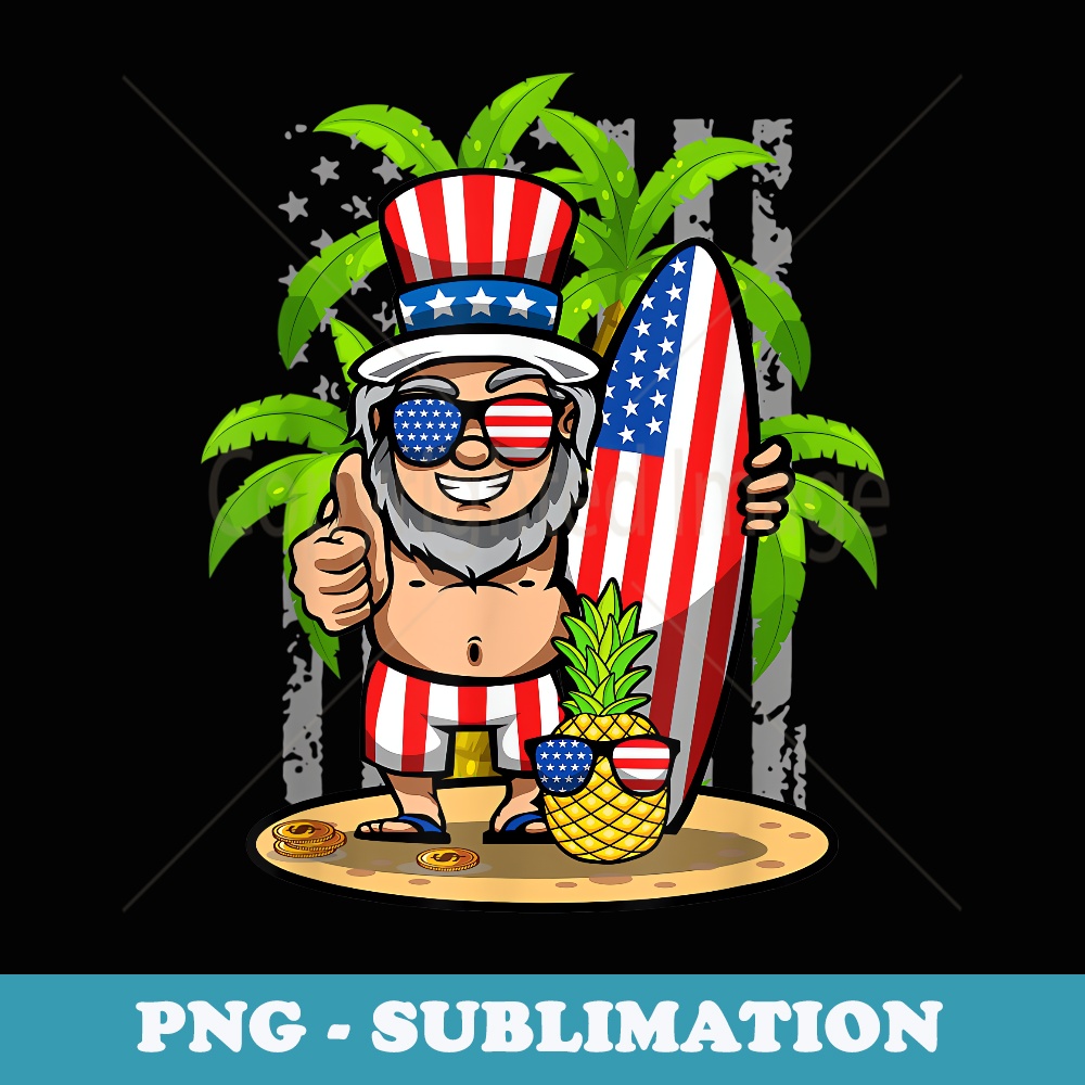Uncle Sam Surfing America 4th of July Pineapple Beach Vibe - Retro PNG Sublimation Digital Download