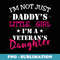 Daddys Little Girl Veteran Dad Veterans Day Us Army - Digital Sublimation Download File