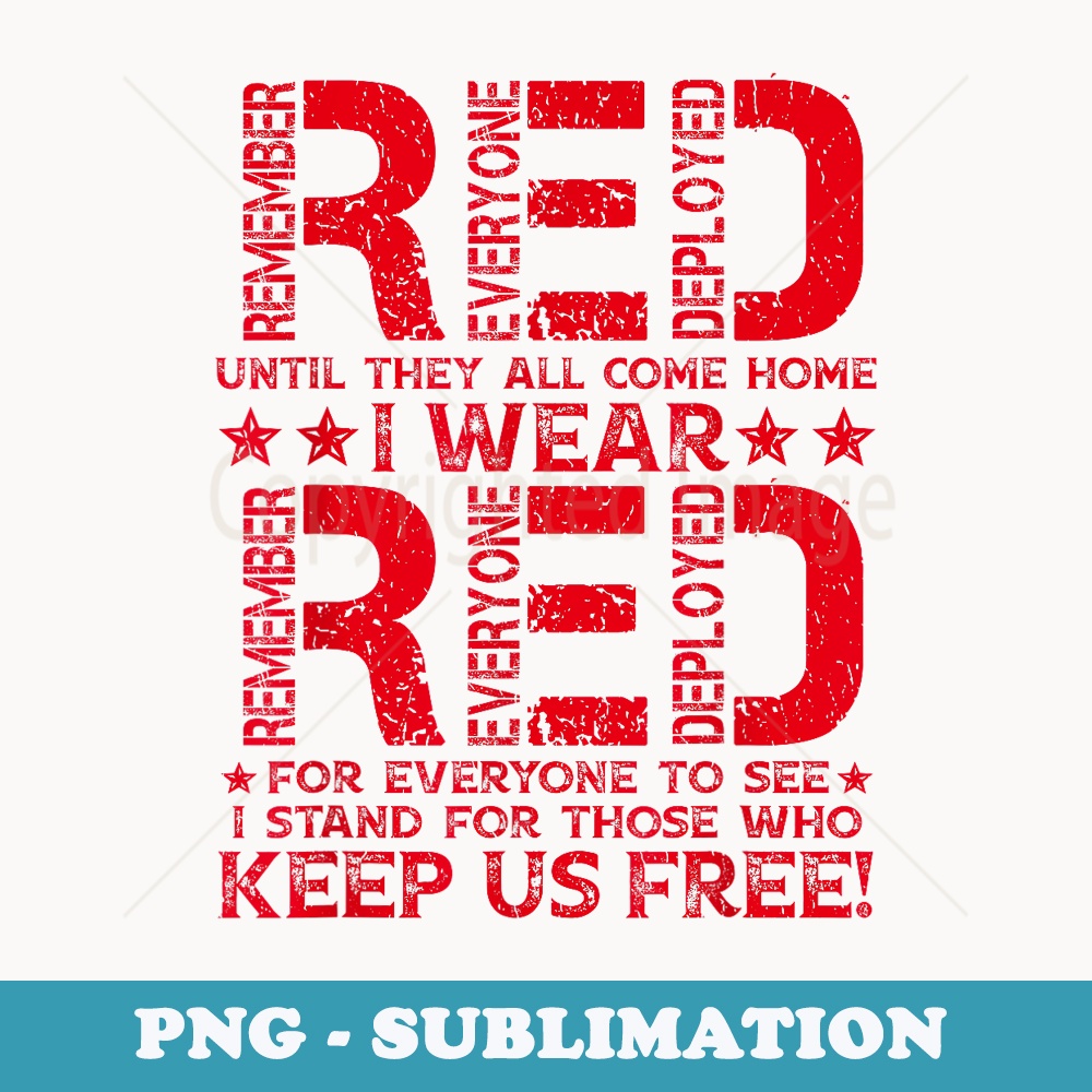 Until They Come Home Soldier Wear Red For Everyone - Unique Sublimation PNG Download