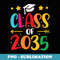 Class of 2035 Grow with Me First Day of School Graduation - Unique Sublimation PNG Download
