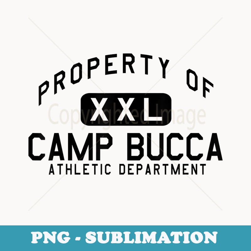Property of Camp Bucca Athletic Department - Creative Sublimation PNG Download