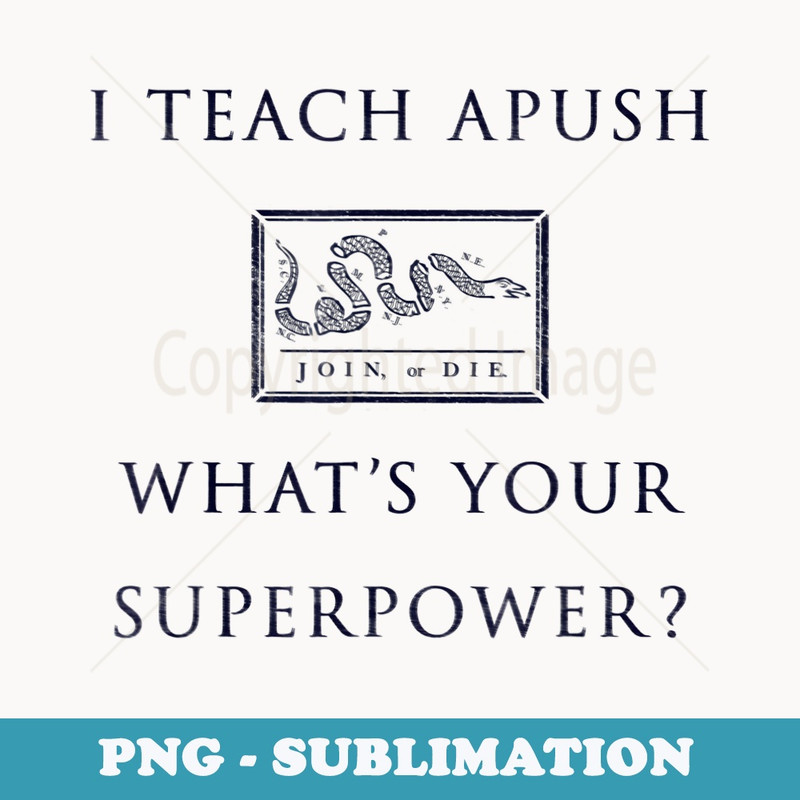APUSH Teacher Superpower Super Human - Vintage Sublimation PNG Download