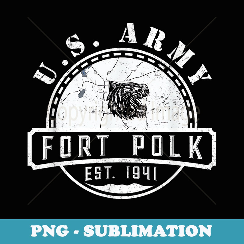 Fort Polk Alumni Louisiana La Tigerland Veterans Vintage - Unique Sublimation PNG Download
