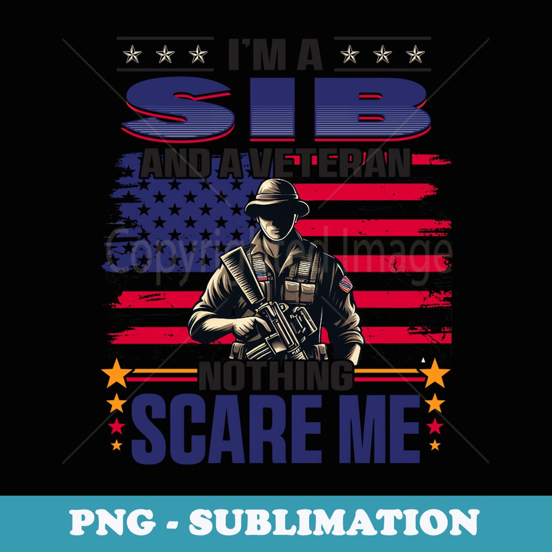 Veteran Sib Brother USA Flag 4th Of July - Instant Sublimation Digital Download