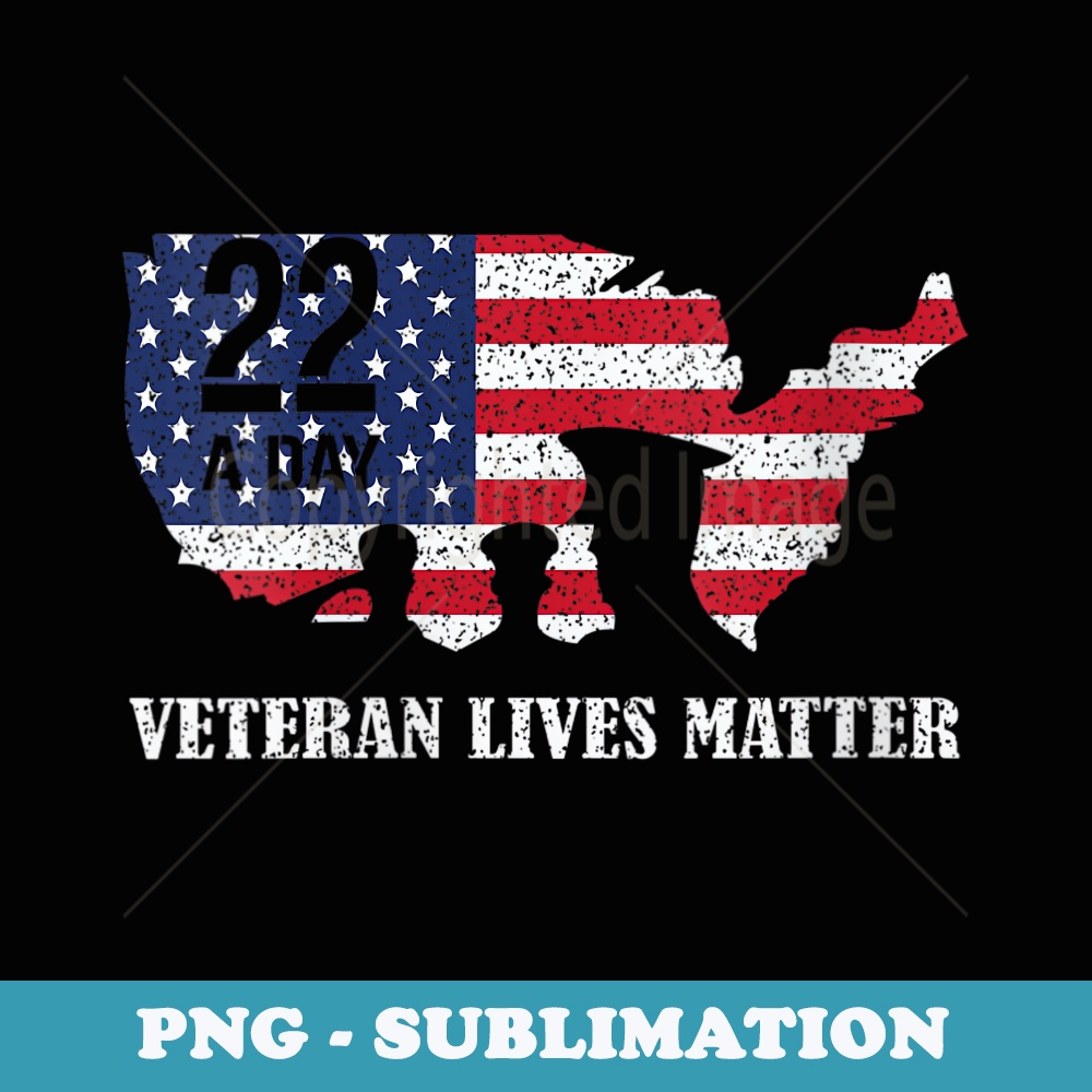 s Veteran Lives Matter Military American Flag Fathers Day - PNG Sublimation Digital Download