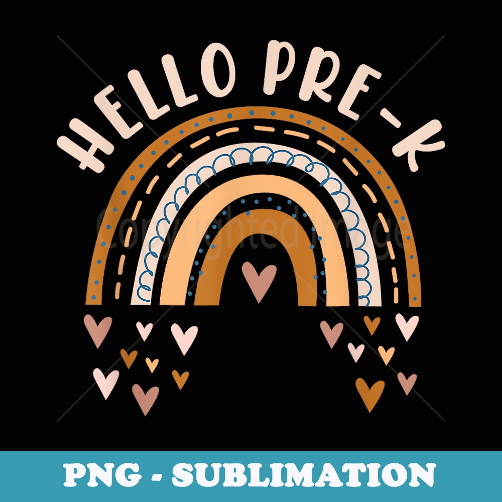 Hello Pre-K Teacher Back To School Heart Boho Rainbow - Professional Sublimation Digital Download