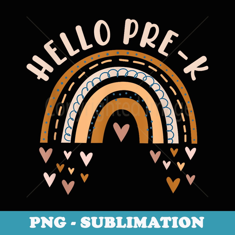 Hello Pre-K Teacher Back To School Heart Boho Rainbow - Professional Sublimation Digital Download