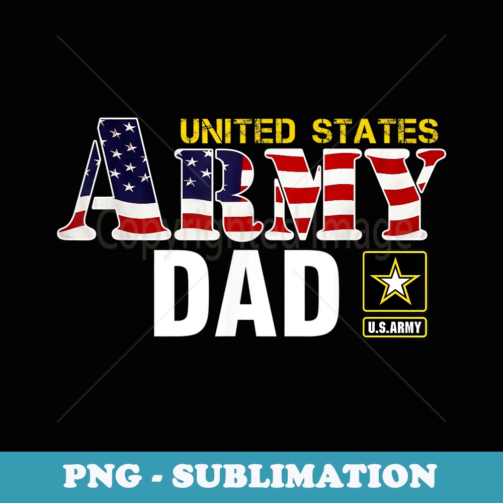 United States Army Dad With American Flag Veteran - Instant Sublimation Digital Download