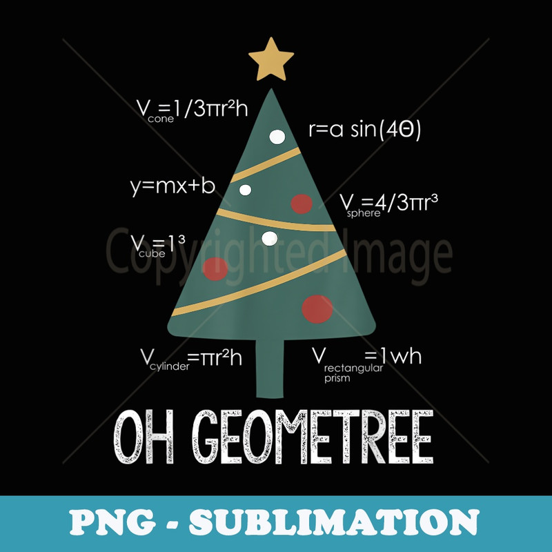 Oh Geometree Christmas Tree Funny Geometry Xmas Math - Retro PNG Sublimation Digital Download