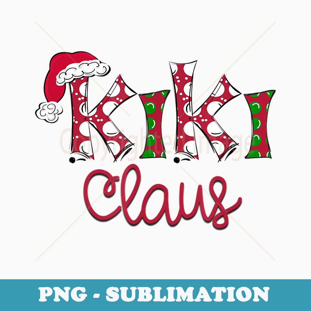 Christmas KiKi Claus Matching Pajama Santa Hat X-mas - Artistic Sublimation Digital File
