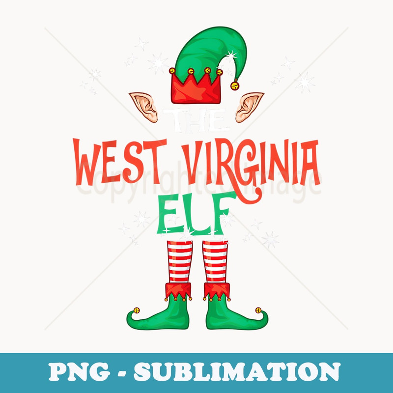 The West Virginia Elf Matching Family Group Christmas Funny - Signature Sublimation PNG File