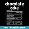 Thanksgiving Xmas Costume Nutrition Facts Chocolate Cake - Vintage Sublimation PNG Download