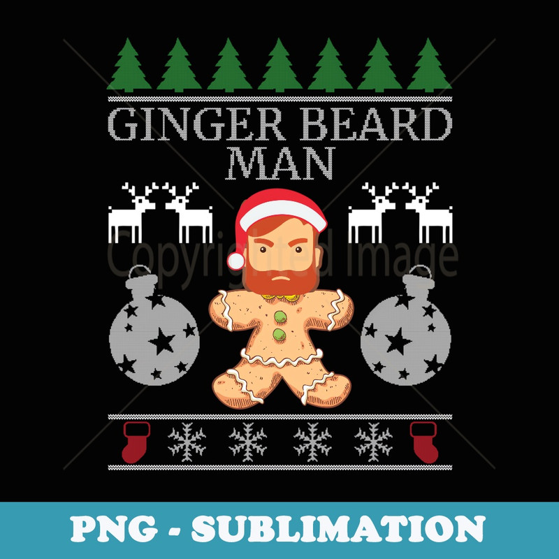 Ginger Beard Man Christmas Ugly er X-mas - PNG Transparent Sublimation Design