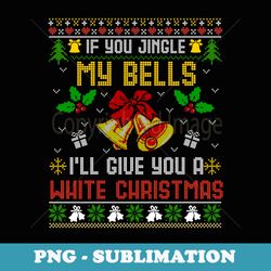 funny dirty ugly christmas er santa s xmas - premium sublimation digital download