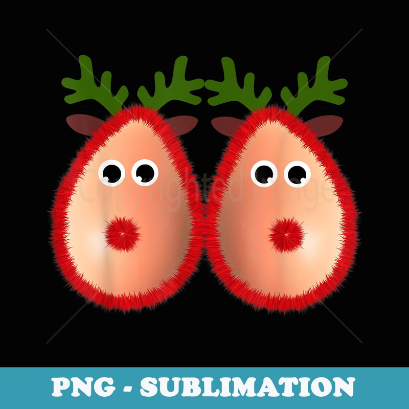 Funny Reindeer Boobs Ugly Christmas er Deer Naughty - Exclusive PNG Sublimation Download