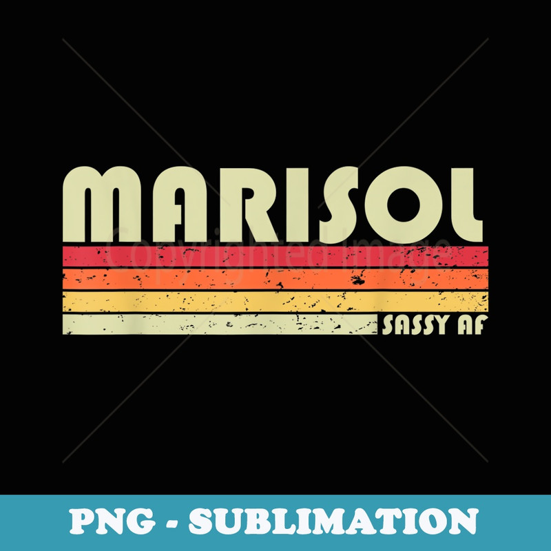 MARISOL Name Personalized Retro Vintage 80s Birthday - Stylish Sublimation Digital Download